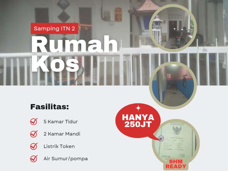 Rumah kos 5 kamar samping kampus ITN 2 Singosari Malang